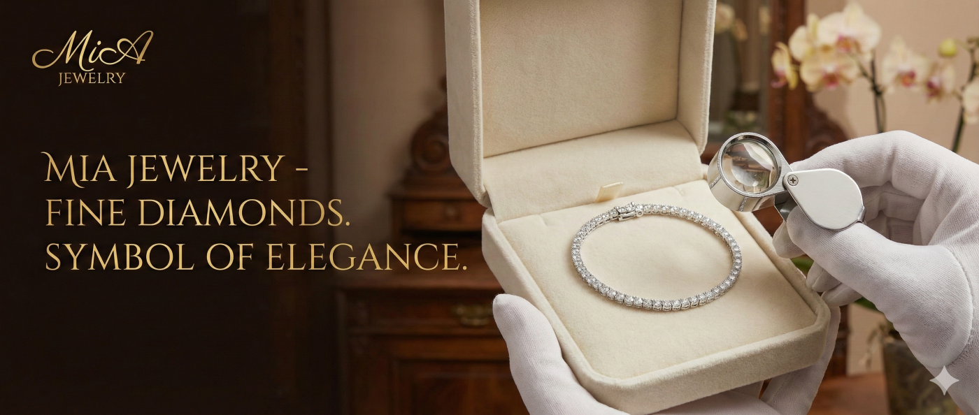 VÒNG TAY KIM CƯƠNG CAO CẤP – BIỂU TƯỢNG CỦA SỰ THANH LỊCH VÀ TINH TẾ TẠI MIA JEWELRY